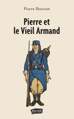 eBook, Pierre et le vieil Armand, Boursot, Pierre, Fauves