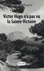 E-book, Victor Hugo n'a pas vu la Sainte-Victoire, Fauves
