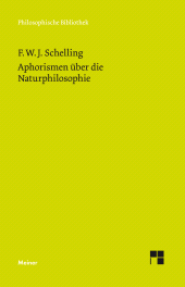 m, Aphorismen über die Naturphilosophie, Felix Meiner Verlag