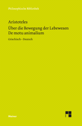 E-book, De motu animalium. Über die Bewegung der Lebewesen : Zweisprachige Ausgabe, Felix Meiner Verlag