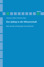 E-book, Der Zyklop in der Wissenschaft : Kant und die anthropologia transcendentalis., Felix Meiner Verlag