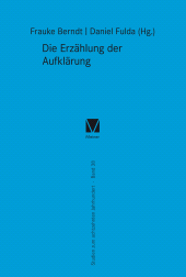 E-book, Die Erzählung der Aufklärung : Beiträge zur DGEJ-Jahrestagung 2015 in Halle a. d. Saale, Felix Meiner Verlag