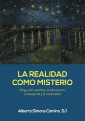 E-book, La realidad como misterio : Elogio del asombro, la admiración, la búsqueda y la creatividad, Fondo Editorial de la PUCP