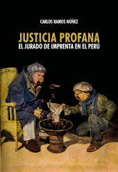 E-book, Justicia profana : El jurado de imprenta en el Perú, Fondo Editorial de la PUCP