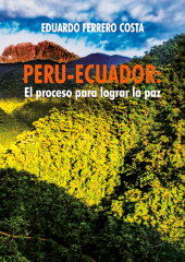 E-book, Perú-Ecuador: el proceso para lograr la paz, Fondo Editorial de la PUCP