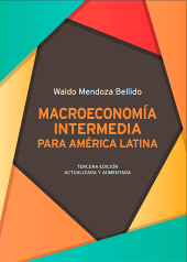E-book, Macroeconomía intermedia para América Latina : Tercera edición actualizada y aumentada, Fondo Editorial de la PUCP