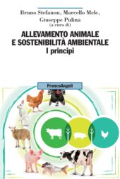 eBook, Allevamento animale e sostenibilità ambientale : vol. 1, I principi, Franco Angeli