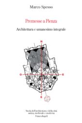 eBook, Premesse a Pienza : architettura e umanesimo integrale, Franco Angeli