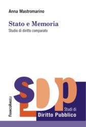 E-book, Stato e memoria : studio di diritto comparato, Franco Angeli