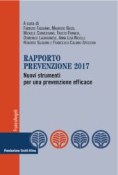 E-book, Rapporto Prevenzione 2017 : nuovi strumenti per una prevenzione efficace, Franco Angeli