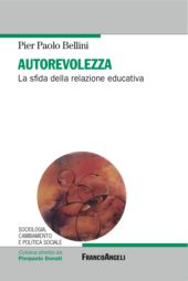 E-book, Autorevolezza : la sfida della relazione educativa, Bellini, Pier Paolo, Franco Angeli