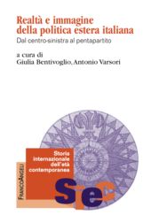 eBook, Realtà e immagine della politica estera italiana : dal centro-sinistra al pentapartito, Franco Angeli