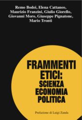 E-book, Frammenti etici : scienza, economia, politica, Franco Angeli
