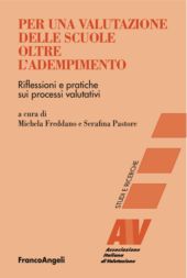 E-book, Per una valutazione delle scuole oltre l'adempimento : riflessioni e pratiche sui processi valutativi, Franco Angeli