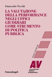 E-book, La valutazione della performance negli uffici giudiziari come strumento di politica pubblica, Franco Angeli