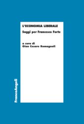 E-book, L'economia liberale : saggi per Francesco Forte, Franco Angeli
