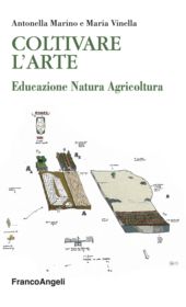 E-book, Coltivare l'arte : educazione, natura, agricoltura, Franco Angeli