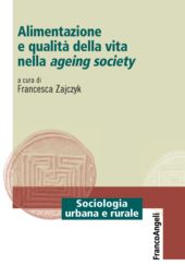 E-book, Alimentazione e qualità della vita nella ageing society, Franco Angeli