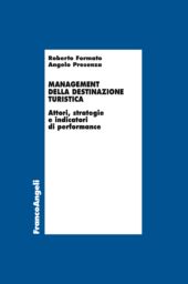 E-book, Management della destinazione turistica : attori, strategie e indicatori di performance, Franco Angeli