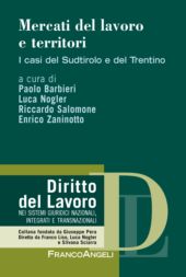 E-book, Mercati del lavoro e territori : i casi del Sudtirolo e del Trentino, Franco Angeli