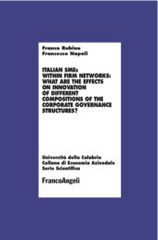 E-book, Italian smes within firm networks : what are the effects on innovation of different compositions of the corporate governance structures?, Franco Angeli