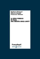 eBook, La spesa pubblica in Italia : Una crescita senza limiti?, Pistoresi, Barbara, Franco Angeli