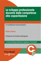 eBook, Lo sviluppo professionale docente dalle competenze alla capacitazione : Un modello per la prescolastica, Franco Angeli