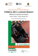 E-book, Children after a Natural disaster : Materials for educators and teachers (Velino for Children-Amatrice Heartquake 2016), Franco Angeli