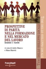 eBook, Prospettive di parità nella formazione e nel mercato del lavoro : Strumenti e ricerche, Franco Angeli
