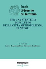 E-book, Per una strategia di sviluppo della città metropolitana di Napoli, Franco Angeli