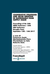 eBook, Cooperative strategies and value creation in sustainable food supply chain : Proceedings of the 54th SIDEA Conference - 25th, SIEA Conference Bisceglie/Trani, September 13th - 16th 2017, Franco Angeli