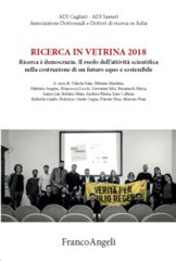 eBook, Ricerca in vetrina 2018 : Ricerca è democrazia : il ruolo dell'attività scientifica nella costruzione di un futuro equo e sostenibile, Franco Angeli