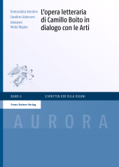 E-book, L'opera letteraria di Camillo Boito in dialogo con le Arti, Franz Steiner Verlag GmbH