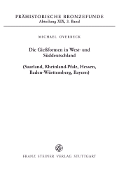 E-book, Die Gießformen in West- und Süddeutschland (Saarland, Rheinland-Pfalz, Hessen, Baden-Württemberg, Bayern), Franz Steiner Verlag GmbH