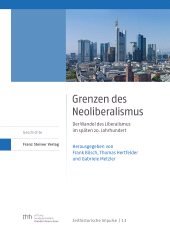 E-book, Grenzen des Neoliberalismus : Der Wandel des Liberalismus im späten 20. Jahrhundert, Franz Steiner Verlag GmbH
