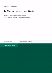 E-book, In Mauretaniae maritimis : Marine Resource Exploitation in a Roman North African Province, Franz Steiner Verlag GmbH