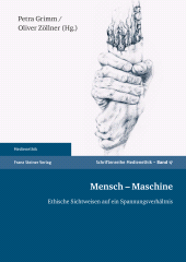 E-book, Mensch - Maschine : Ethische Sichtweisen auf ein Spannungsverhältnis, Franz Steiner Verlag GmbH