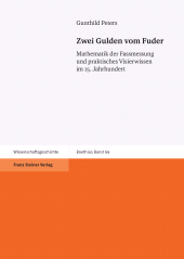 E-book, Zwei Gulden vom Fuder : Mathematik der Fassmessung und praktisches Visierwissen im 15. Jahrhundert, Franz Steiner Verlag GmbH