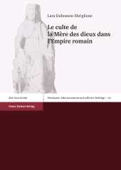 E-book, Le culte de la Mère des dieux dans l'Empire romain, Franz Steiner Verlag GmbH