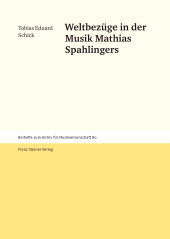 E-book, Weltbezüge in der Musik Mathias Spahlingers, Franz Steiner Verlag GmbH