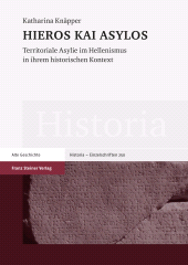 E-book, HIEROS KAI ASYLOS : Territoriale Asylie im Hellenismus in ihrem historischen Kontext, Franz Steiner Verlag GmbH