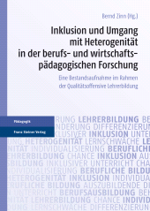 E-book, Inklusion und Umgang mit Heterogenität in der berufs- und wirtschaftspädagogischen Forschung : Eine Bestandsaufnahme im Rahmen der Qualitätsoffensive Lehrerbildung, Franz Steiner Verlag GmbH