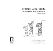 eBook, Sedad Hakki Eldem : an aristocratic architect and more, Acciai, Serena, 1982-, Firenze University Press