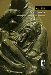 eBook, Stabat mater : immagini e sequenze nel moderno, Firenze University Press