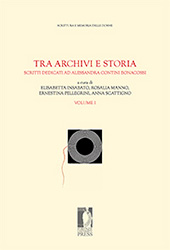 eBook, Tra archivi e storia : scritti dedicati ad Alessandra Contini Bonacossi, Firenze University Press