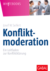 E-book, Konfliktmoderation : Ein Leitfaden zur Konfliktklärung, GABAL Verlag