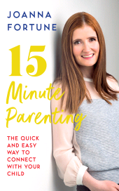 E-book, 15-Minute Parenting : The Quick and Easy Way to Connect with Your Child, Gill Books