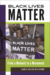 E-book, Black Lives Matter : From a Moment to a Movement, Greenwood Press
