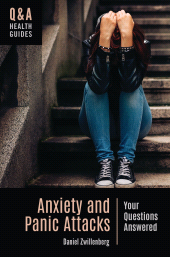 E-book, Anxiety and Panic Attacks : Your Questions Answered, Greenwood Press