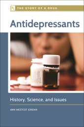 E-book, Antidepressants : History, Science, and Issues, Greenwood Press